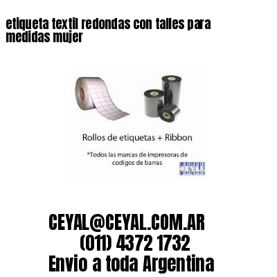 etiqueta textil redondas con talles para medidas mujer
