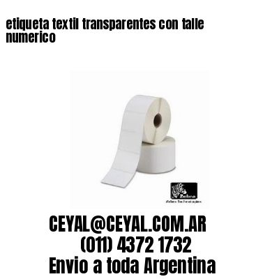 etiqueta textil transparentes con talle numerico