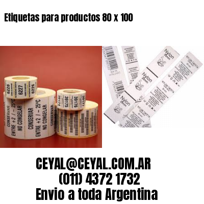 Etiquetas para productos 80 x 100