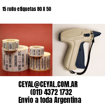 15 rollo etiquetas 80 X 50