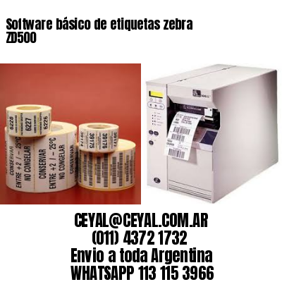 Software básico de etiquetas zebra ZD500