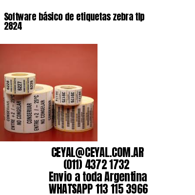 Software básico de etiquetas zebra tlp 2824