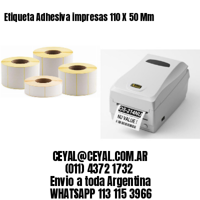 Etiqueta Adhesiva impresas 110 X 50 Mm