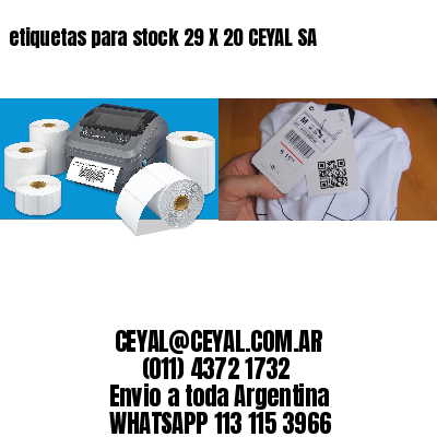 etiquetas para stock 29 X 20 CEYAL SA