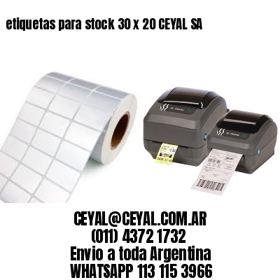 etiquetas para stock 30 x 20 CEYAL SA