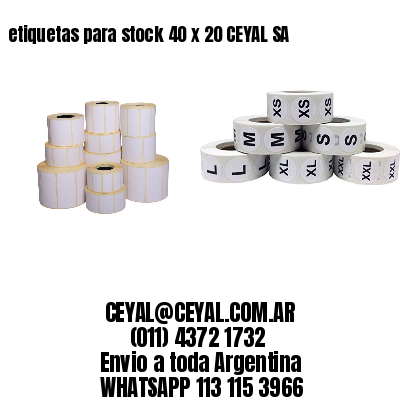 etiquetas para stock 40 x 20 CEYAL SA