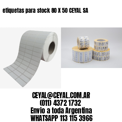 etiquetas para stock 80 X 50 CEYAL SA