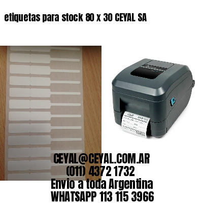etiquetas para stock 80 x 30 CEYAL SA