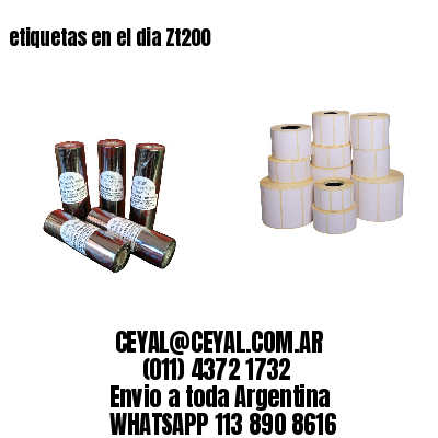 etiquetas en el dia Zt200