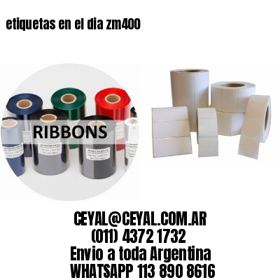etiquetas en el dia zm400