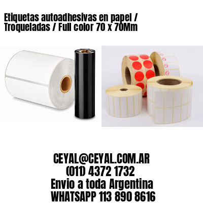 Etiquetas autoadhesivas en papel / Troqueladas / Full color 70 x 70Mm