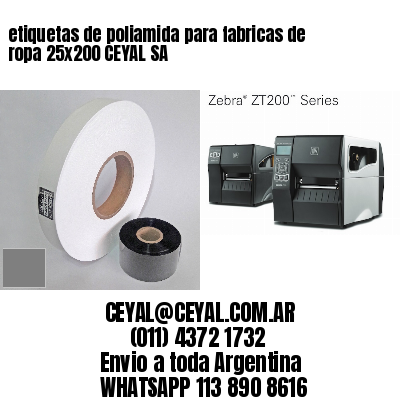 etiquetas de poliamida para fabricas de ropa 25×200 CEYAL SA