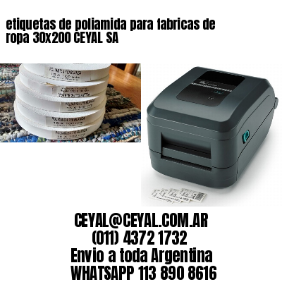 etiquetas de poliamida para fabricas de ropa 30×200 CEYAL SA