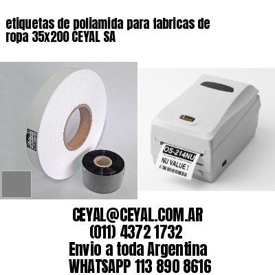 etiquetas de poliamida para fabricas de ropa 35×200 CEYAL SA