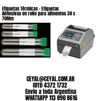 Etiquetas Térmicas – Etiquetas Adhesivas en rollo para alimentos 30 x 70Mm