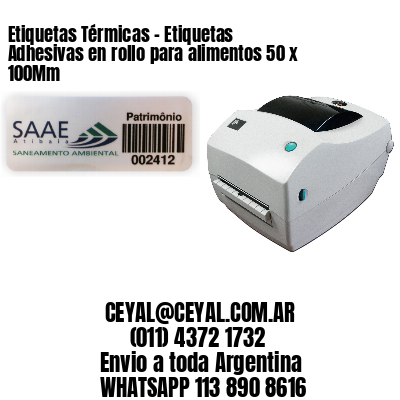 Etiquetas Térmicas – Etiquetas Adhesivas en rollo para alimentos 50 x 100Mm