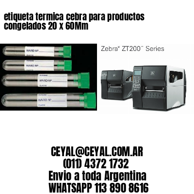 etiqueta termica cebra para productos congelados 20 x 60Mm