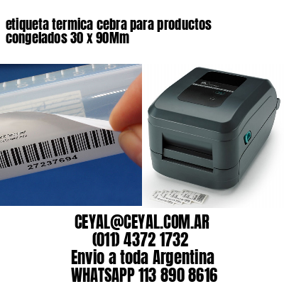 etiqueta termica cebra para productos congelados 30 x 90Mm