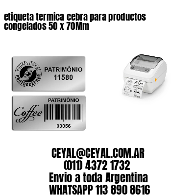 etiqueta termica cebra para productos congelados 50 x 70Mm