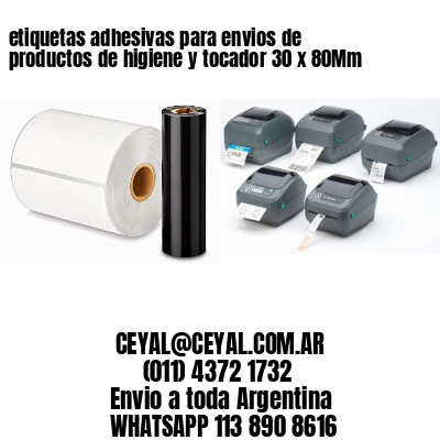 etiquetas adhesivas para envios de productos de higiene y tocador 30 x 80Mm