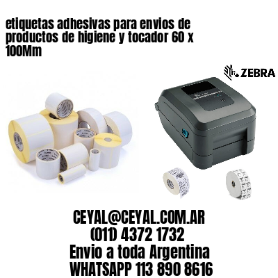 etiquetas adhesivas para envios de productos de higiene y tocador 60 x 100Mm