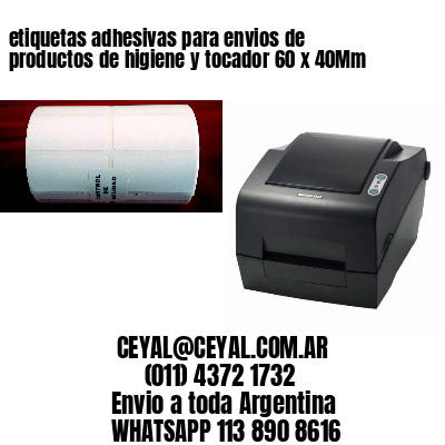 etiquetas adhesivas para envios de productos de higiene y tocador 60 x 40Mm