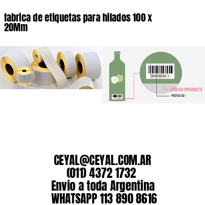 fabrica de etiquetas para hilados 100 x 20Mm