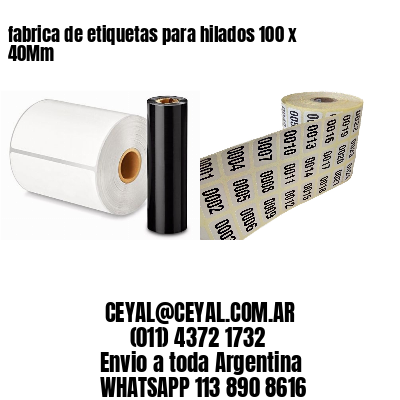 fabrica de etiquetas para hilados 100 x 40Mm