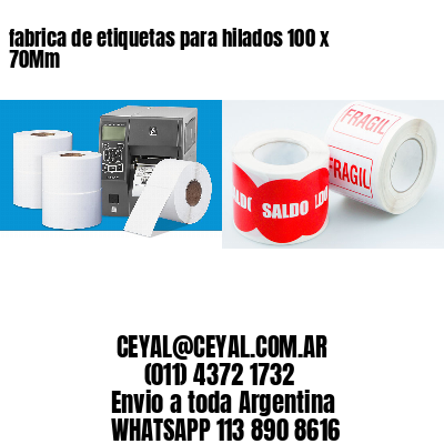 fabrica de etiquetas para hilados 100 x 70Mm
