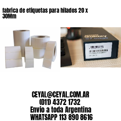 fabrica de etiquetas para hilados 20 x 30Mm