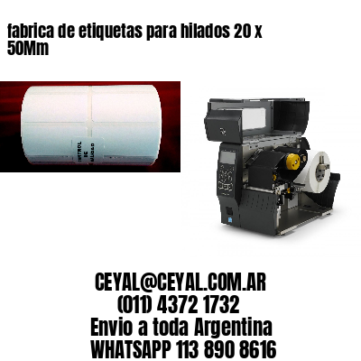 fabrica de etiquetas para hilados 20 x 50Mm