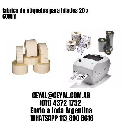 fabrica de etiquetas para hilados 20 x 60Mm