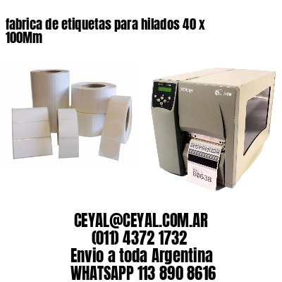 fabrica de etiquetas para hilados 40 x 100Mm
