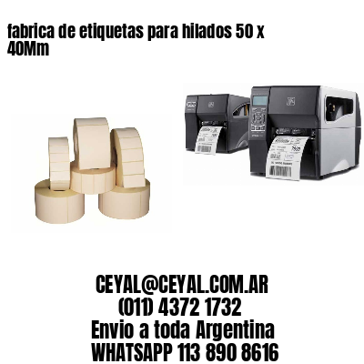 fabrica de etiquetas para hilados 50 x 40Mm