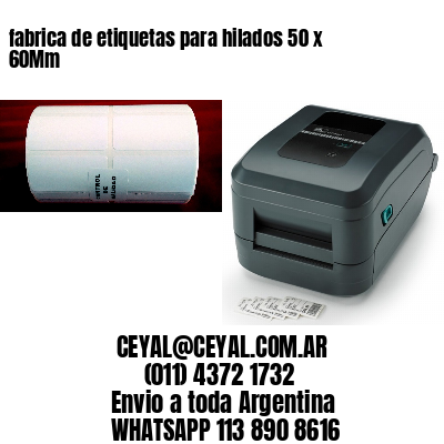 fabrica de etiquetas para hilados 50 x 60Mm