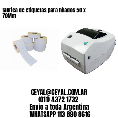 fabrica de etiquetas para hilados 50 x 70Mm