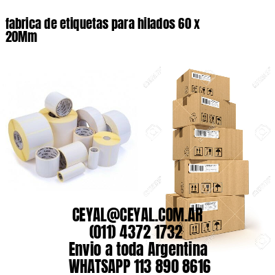 fabrica de etiquetas para hilados 60 x 20Mm