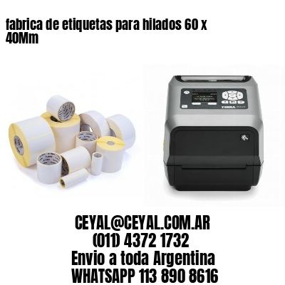 fabrica de etiquetas para hilados 60 x 40Mm