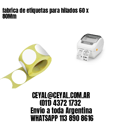 fabrica de etiquetas para hilados 60 x 80Mm