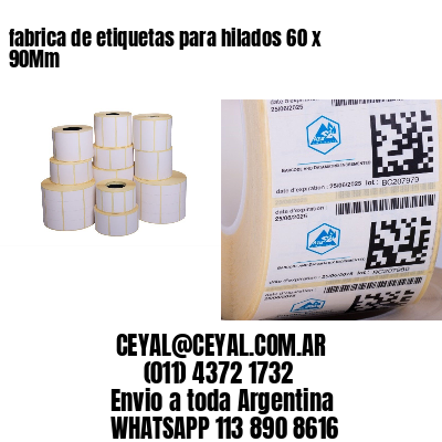 fabrica de etiquetas para hilados 60 x 90Mm