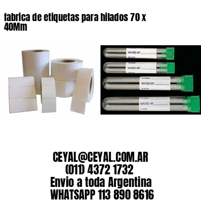 fabrica de etiquetas para hilados 70 x 40Mm