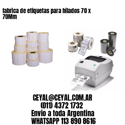 fabrica de etiquetas para hilados 70 x 70Mm