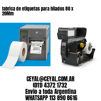fabrica de etiquetas para hilados 80 x 20Mm