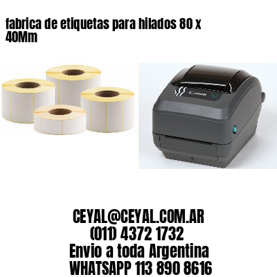 fabrica de etiquetas para hilados 80 x 40Mm