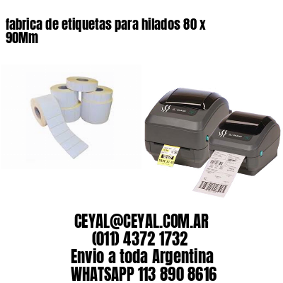 fabrica de etiquetas para hilados 80 x 90Mm
