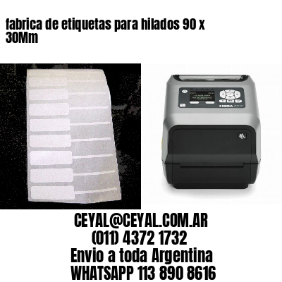 fabrica de etiquetas para hilados 90 x 30Mm