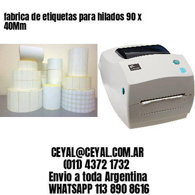 fabrica de etiquetas para hilados 90 x 40Mm