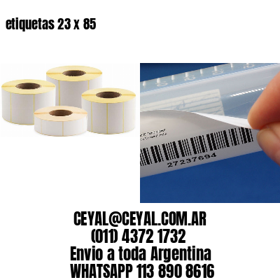 etiquetas 23 x 85
