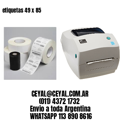 etiquetas 49 x 85