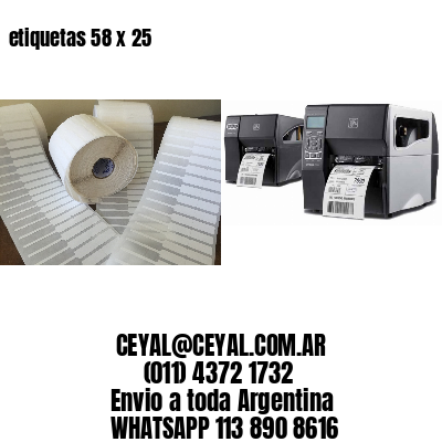etiquetas 58 x 25